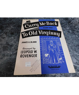 Carry Me Back to Old Virginny by James A Bland - £2.35 GBP