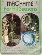 1976 Macrame For All Seasons 47 Projects Xmas Decor Wall Plant Hangings ... - $14.99