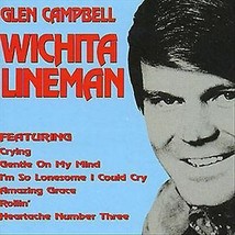 Glen Campbell : Wichita Lineman CD Pre-Owned - £11.94 GBP