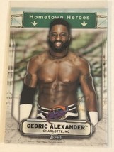 Cedric Alexander Topps WWE Hometown Heroes Card #HH-41 - £1.54 GBP
