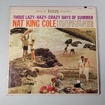 Nat King Cole LP Vinyl Record Those Lazy-Hazy-Crazy Days Of Summer Capitol 1963 - £8.50 GBP