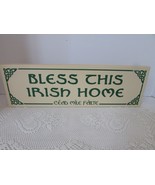 BLESS THIS IRISH HOME CEAD MILE FAILTE 5&quot; X 18&quot; WOOD PLAQUE STANDS ALONE... - $259.60 MXN