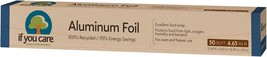 If You Care Aluminum Foil Pack of One 50 Sq. Ft. Roll - 100% Recycled Ti... - $17.99