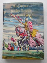 King Arthur And His Knights Of The Round Table ~ Sir Thomas Malory Vintage Hb - £14.70 GBP
