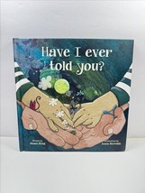 Have I Ever Told You?, By Shani King, Hardcover - $11.31