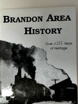 2003 Brandon (South Dakota) Area History Over 125 Years of Heritage by  Brando.. - £77.05 GBP