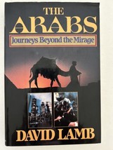 The Arabs Journeys Beyond the Mirage by David Lamb Vintage First Edition Book - £33.49 GBP
