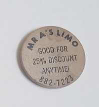 Mr. A&#39;s Limo 25% Discount Anytime vintage Wooden Nickel Advertisement Chip - £4.75 GBP
