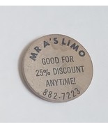 Mr. A&#39;s Limo 25% Discount Anytime vintage Wooden Nickel Advertisement Chip - $8.16 CAD