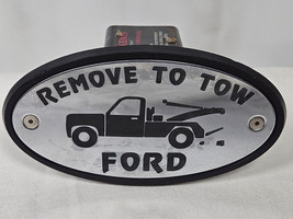 REMOVE TO TOW FORD Trailer Hitch Accents Cover Truck Accessory Cap Funny... - £15.92 GBP