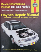 Haynes Repair Manual 19020 Buick Oldsmobile and Pontiac Full Size 1985 T... - $9.92