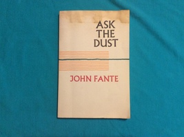 Ask The Dust By John Fante - Softcover - 1980 - Free Shipping - $69.95