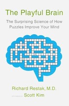 The Playful Brain The Surprising Science of How Puzzles Improve Your Mind - $5.23