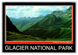 Glacier National Park Going-To-The-Sun Highway Landscape Postcard Unposted - £3.84 GBP