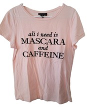 Buffalo Medium Graphic Tee Shirt All I Need Is Mascara Caffeine Glitter Pink - £12.50 GBP
