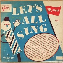 Ben Yost Singers Let&#39;s All Sing LP 6911 Varsity 1952 Vinyl 10in Barbershop - £5.18 GBP