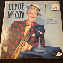 Clyde McCoy - The Golden Era of Sugar Blues Original Vintage Vinyl Record - £3.75 GBP