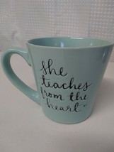 &quot;She Teaches From the Heart&quot; Gift Coffee Mug Pastel Green 2019 Dayna Lee... - $10.35