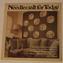 Needlecraft for Today Magazine April 1980 Exquisite Oriental Quilt - $7.69