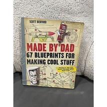 Made By Dad: 67 Blueprints For Making Cool Stuff - $5.90