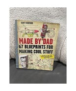 Made By Dad: 67 Blueprints For Making Cool Stuff - $5.90