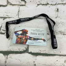 Michael Jackson This Is It Lanyard Movie Pass Collectible Memorabilia 2009 - £11.79 GBP