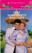 Only Make-Believe (Harlequin Romance #3230) by Bethany Campbell / 1992 Paperback - £1.81 GBP