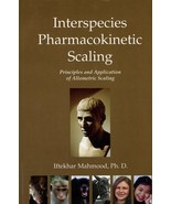 Interspecies Pharmacokinetic Scaling: Principles And Application of Allo... - €37,62 EUR