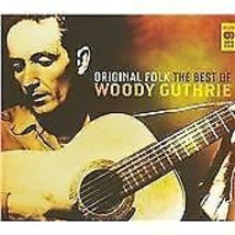 Woody Guthrie : Original Folk: The Best of Woody Guthrie CD 2 discs (2008) Pre-O - £11.95 GBP