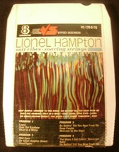 8 Track-Lionel Hampton-Soft Vibes, Soaring Strings-Refurbished &amp; TESTED! - £10.76 GBP