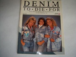 Denim to Die for Gp 510 [Paperback] Gick Design Staff 1989 Denim Paintin... - £4.66 GBP