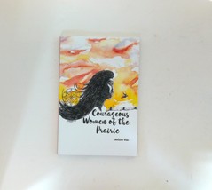 Courageous Women of the Prairie by  Courageous Women of Hope in God - £19.32 GBP