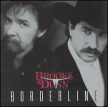Borderline by Brooks &amp; Dunn (CD, Apr-1996, Arista) - £4.70 GBP