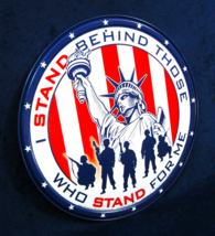 I Stand Behind Military - Round Metal Tin Sign - Man Cave Garage Bar Wall Décor - $18.95