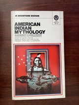 American Indian Mythology - Alice Marriott &amp; Carol Rachlin - Native American - £7.22 GBP