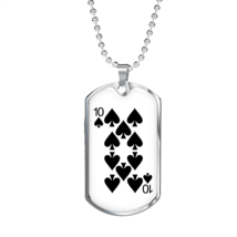10 of Spades Gambler Necklace Stainless Steel or 18k Gold Dog Tag 24&quot; Chain - $47.45+
