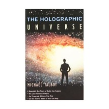 The Holographic Universe Michael Talbot - $15.00