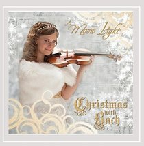 Moon Light Christmas with Bach [Audio CD] Moon Light - $9.99