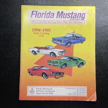 VTG 1994-1995 Florida Mustang Inc - STUART FL -  Restoration Catalog For... - $24.73