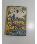 Fear in the Forest by Cateau De Leeuw 1960  hardcover fiction novel  - £4.64 GBP