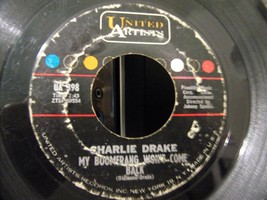 Charlie Drake-My Boomerang Won&#39;t Come Back / She&#39;s My Girl-45rpm-1961-VG - £3.95 GBP