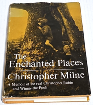 The Enchanted Places: A Memoir of the Real Christopher Robin and Winnie-the-Pooh - £15.63 GBP