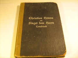 Hardcover Christian Hymns And Singet Dem Herrn Combined 1908 [Y120] - £6.40 GBP