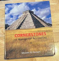 Cornerstones of Managerial Accounting  Maryanne M Mowen Book Textbook - £6.27 GBP