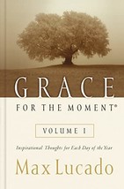 Grace for the Moment: Inspirational Thoughts for Each Day of the Year  Hardcover - $5.95