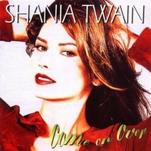 Shania Twain ( Come on Over ) - £3.12 GBP