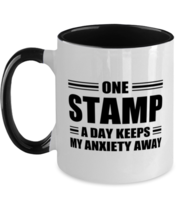 Stamp Collector Mug - One A Day Keeps My Anxiety Away - Funny Two-tone C... - $17.95