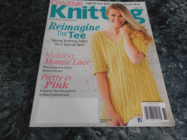 Creative Knitting Magazine Spring 2018 Mosaic Lace - $2.99