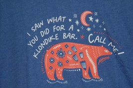 T-Shirt (new) I SAW WHAT YOU DID FOR A KLONDIKE BAR. SHORT SLVES, CREW N... - £21.15 GBP
