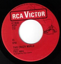 Paul Anka This Crazy World 45 rpm Goodnight My Love Canadian Pressing - £5.46 GBP